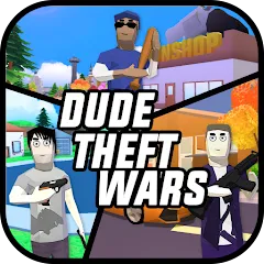 Dude Theft Wars مهكرة